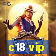 c18 vip